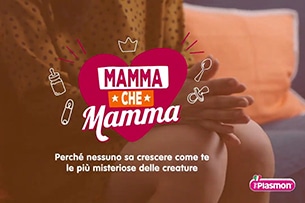 Concorso Plasmon 2019, Mamma che mamma