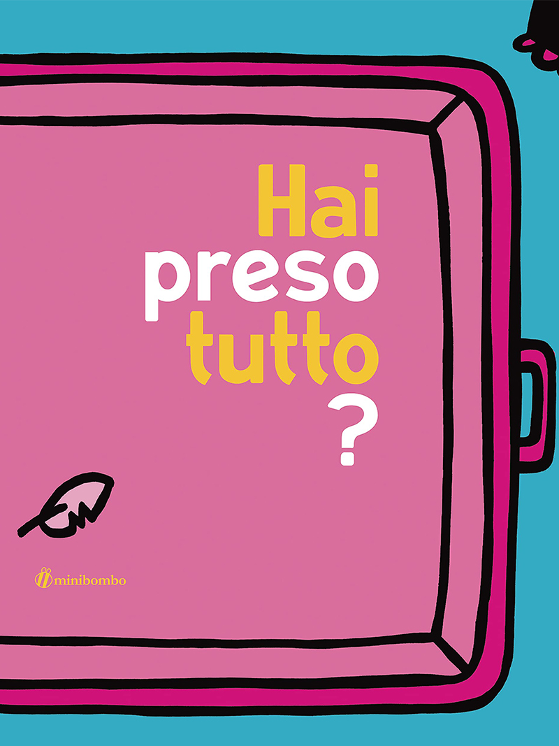 Copertina del libro "Hai preso tutto?"
