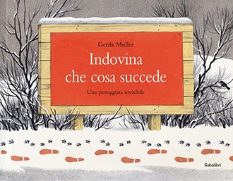 Libri per bambini sulla neve, Indovina che cosa succede