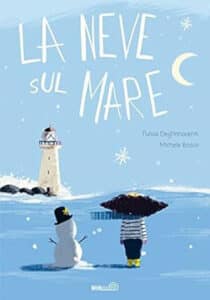 Libri per bambini a tema neve, La neve sul mare