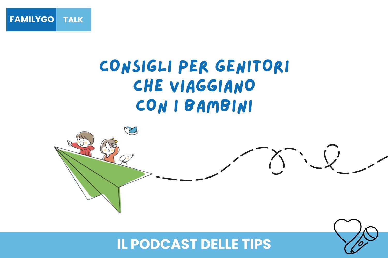 Podcast Consigli per genitori in viaggio