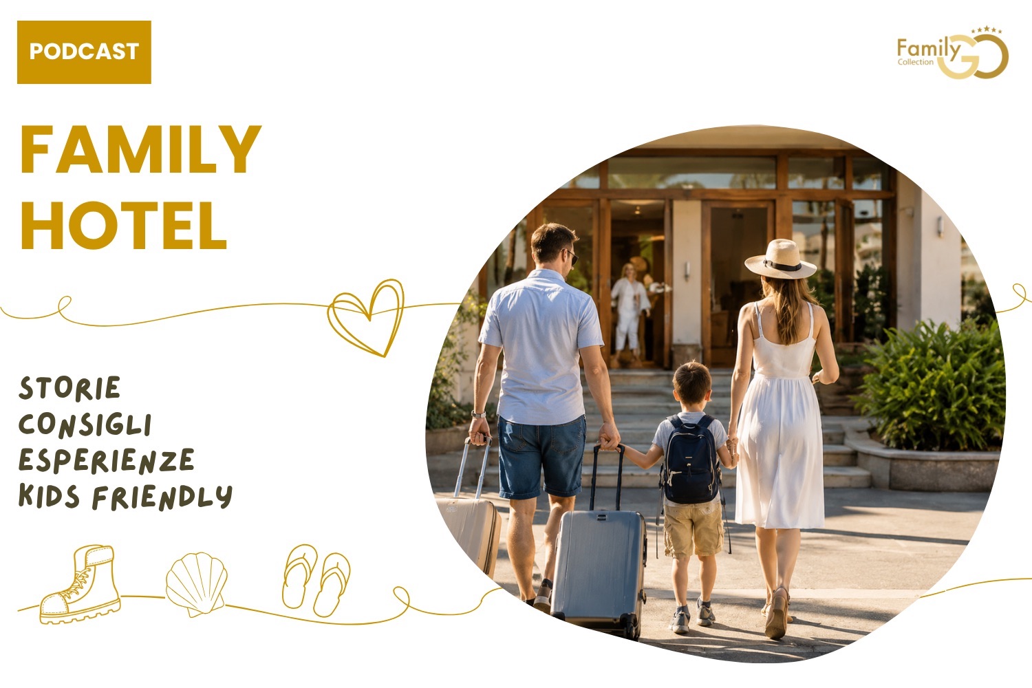 Podcast dei Family Hotel